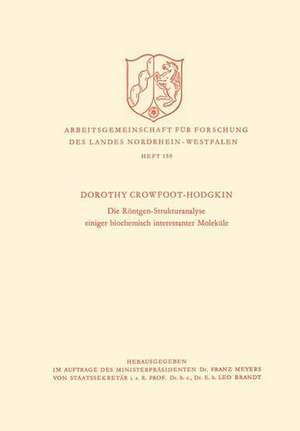 Die Röntgen-Strukturanalyse einiger biochemisch interessanter Moleküle de Dorothy Hodgkin