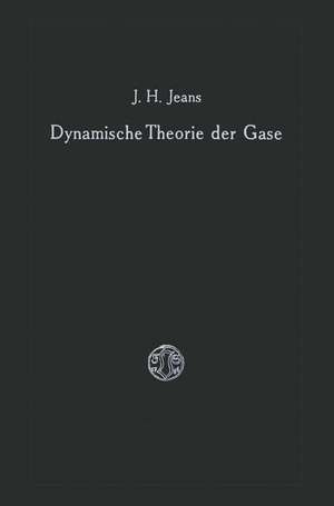 Dynamische Theorie der Gase de James Hopwood Jeans