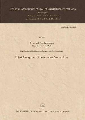 Entwicklung und Situation des Baumarktes de Theo Beckermann