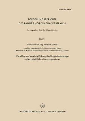 Vorschlag zur Vereinheitlichung der Hauptabmessungen an handelsüblichen Zahnradgetrieben de Wolfram Lindner