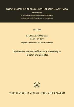 Studie über ein Massenfilter zur Anwendung in Raketen und Satelliten de Dirk Offermann