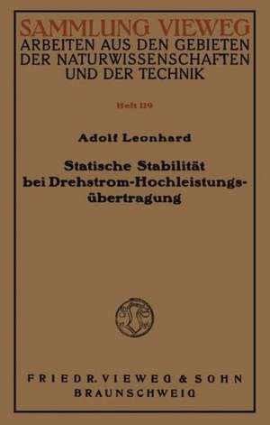 Statische Stabilität bei Drehstrom-Hochleistungsübertragung de Adolf Leonhard