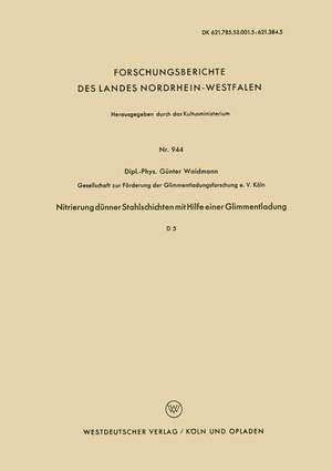 Nitrierung dünner Stahlschichten mit Hilfe einer Glimmentladung de Günter Waidmann