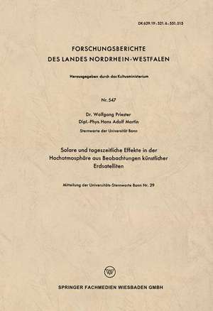 Solare und tageszeitliche Effekte in der Hochatmosphäre aus Beobachtungen künstlicher Erdsatelliten de Wolfgang Priester