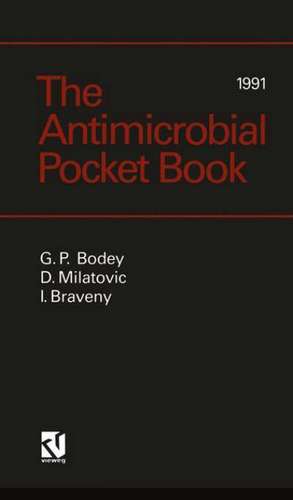 The Antimicrobial Pocket Book de Gerald P. Bodey