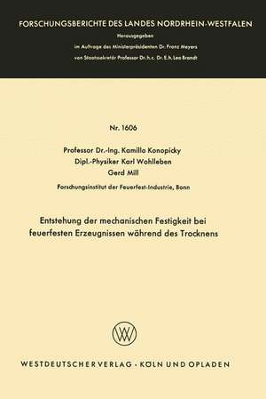 Entstehung der mechanischen Festigkeit bei feuerfesten Erzeugnissen während des Trocknens de Kamillo Konopicky