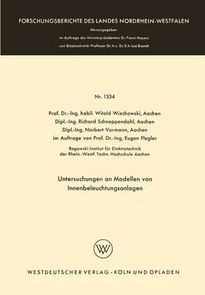 Untersuchungen an Modellen von Innenbeleuchtungsanlagen de Witold Wiechowski