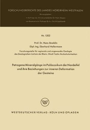 Petrogene Mineralgänge im Paläozoikum der Nordeifel und ihre Beziehungen zur inneren Deformation der Gesteine de Hans Breddin