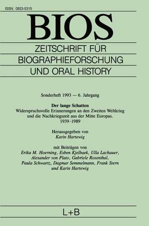 BIOS: Zeitschrift für Biographieforschung und Oral History de Karin Hartewig