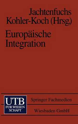 Europäische Integration de Markus Jachtenfuchs