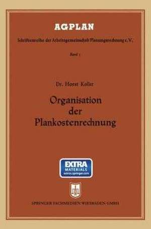 Organisation der Plankostenrechnung de Horst Koller