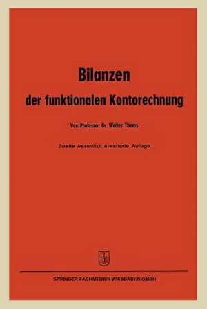 Bilanzen der funktionalen Kontorechnung de Walter Thoms