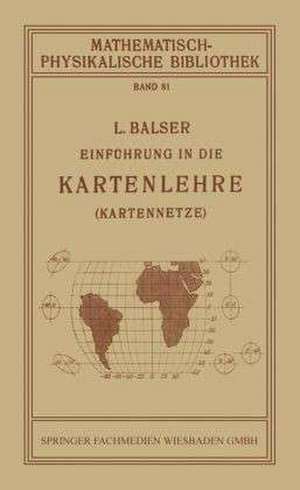 Einführung in die Kartenlehre de L. Balser