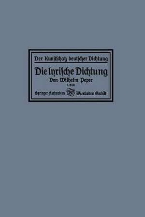 Die lyrische Dichtung de Wilhelm Peper