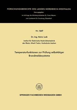 Temperaturfunktionen zur Prüfung selbsttätiger Brandmeldesysteme de Heinz Luck