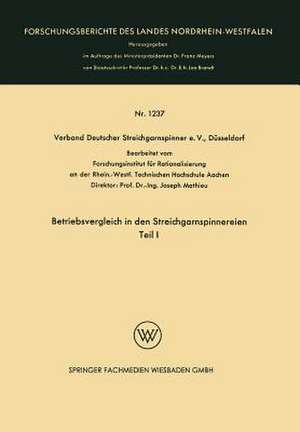 Betriebsvergleich in den Streichgarnspinnereien: Teil I de Kenneth A. Loparo