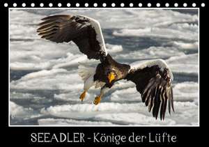 Seeadler - Könige der Lüfte (Tischkalender 2016 DIN A5 quer) de Thomas Schwarz Fotografie