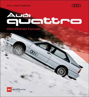 Audi quattro de Dirk-Michael Conradt