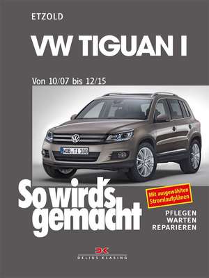 VW Tiguan 10/07-12/15 de Rüdiger Etzold