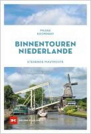 Binnentouren Niederlande de Frank Koorneef