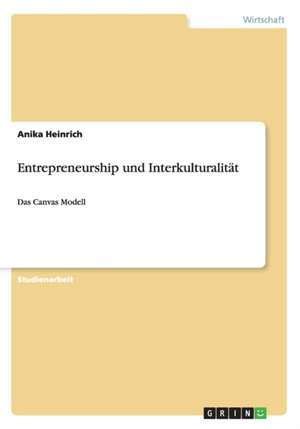 Entrepreneurship und Interkulturalität de Anika Heinrich