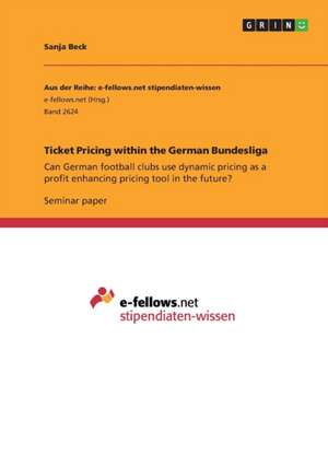 Ticket Pricing within the German Bundesliga de Sanja Beck