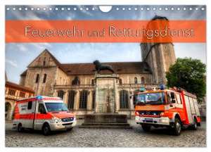 Feuerwehr und Rettungsdienst (Wandkalender 2024 DIN A4 quer), CALVENDO Monatskalender de Markus Will