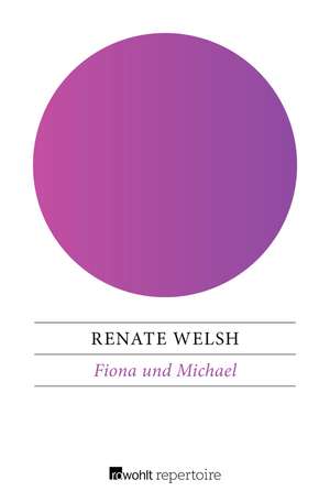 Fiona und Michael de Renate Welsh