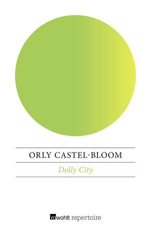 Dolly City de Orly Castel-Bloom