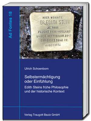 Selbstermächtigung oder Einfühlung de Ulrich Schoenborn