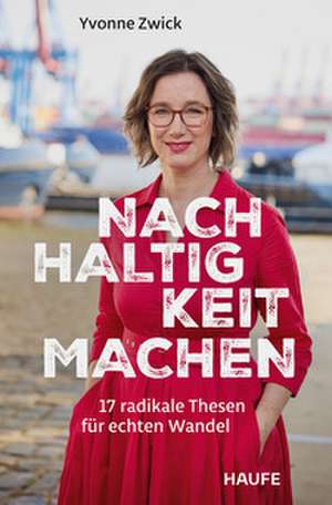 Nachhaltigkeit machen de Yvonne Zwick