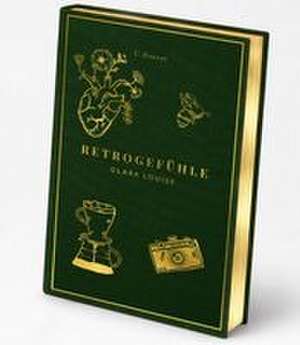 Retrogefühle de Clara Louise