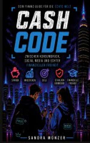 Cash Code de Sandra Münzer