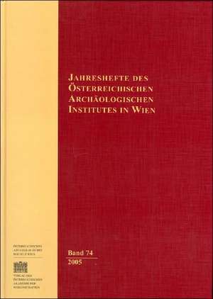 Jahreshefte Des Osterreichischen Instituts in Wien