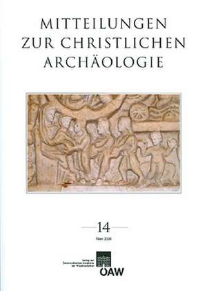 Mitteilungen Zur Christlichen Archaologie