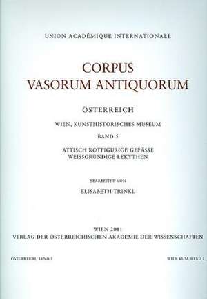 Corpus Vasorum Antiquorum Osterreich Wien, Kunsthistorisches Museum Band 5