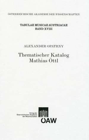 Thematischer Katalog Mathias Ottl: Tschechische Nationale Wiedergeburt - Kultur- de Alexander Opatrny