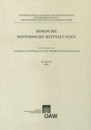 Romische Historische Mitteilungen 56. Band 2014