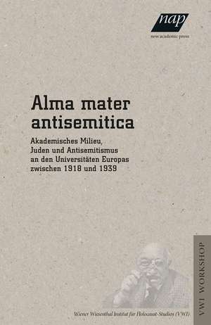 Alma mater antisemitica de Grzegorz Rossolin´ski-Liebe