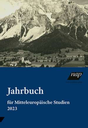 Jahrbuch für Mitteleuropäische Studien 2023