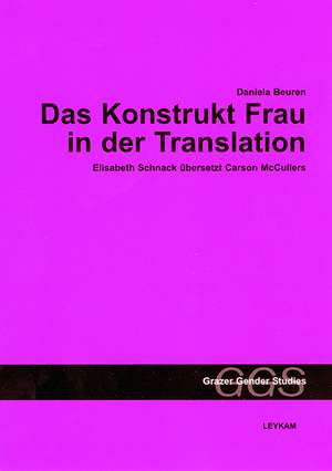 Das Konstrukt Frau in der Translation de Daniela Beuren