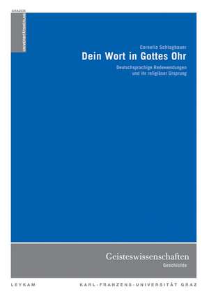 Dein Wort in Gottes Ohr de Cornelia Schlagbauer