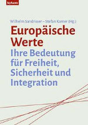 Europäische Werte de Wilhelm Sandrisser