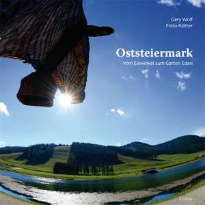 Oststeiermark de Frido Hütter