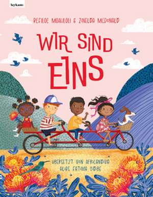 Wir sind eins de Refiloe Moahloli