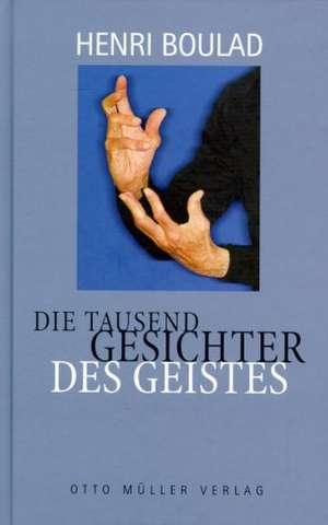 Die tausend Gesichter des Geistes de Hidda Westenberger