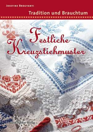 Festliche Kreuzstichmuster de Josefine Brogyanyi