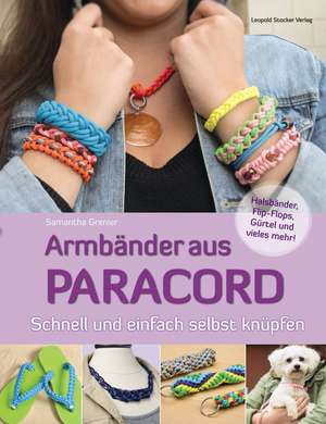 Armbänder aus Paracord de Samantha Grenier