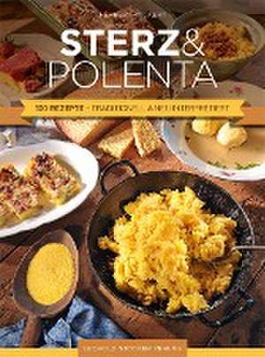 Sterz & Polenta de Herbert Paukert