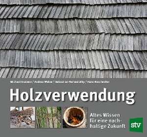 Holzverwendung de Michael Grabner